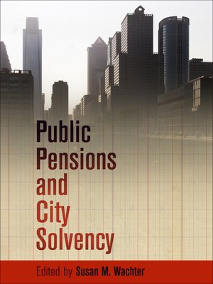 cover image of Public Pensions and City Solvency